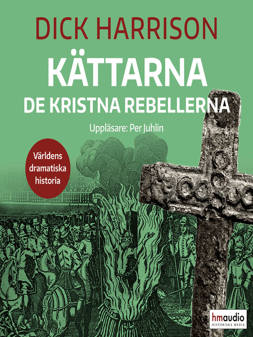 Titeldetaljer för Kättarna av Dick Harrison - Tillgänglig